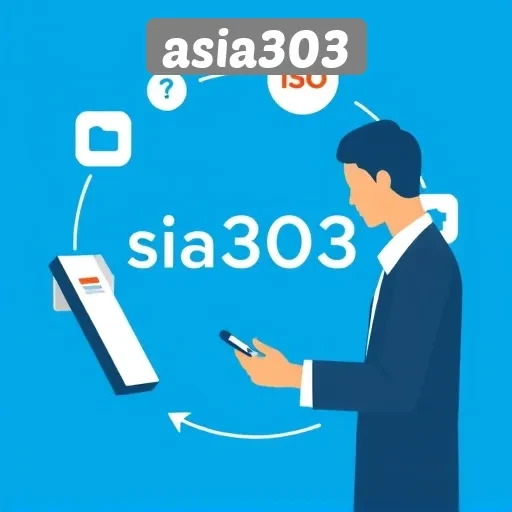 Kepuasan Pelanggan di Asia303 Melalui Layanan Responsif
